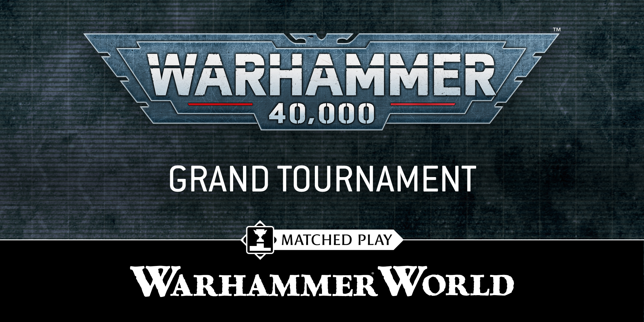 Warhammer 40000 Grand Tournament