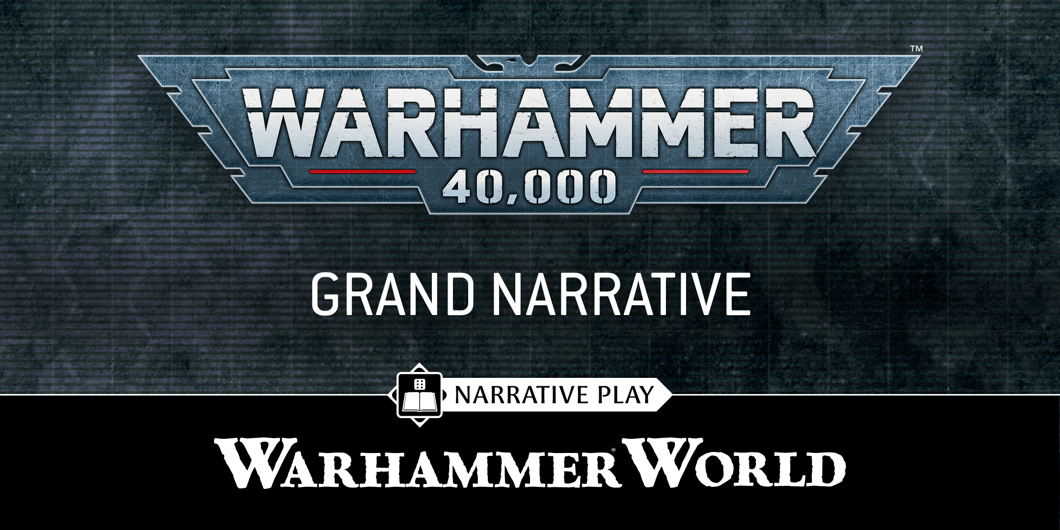 The Grand Narrative at Warhammer World